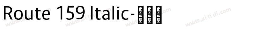 Route 159 Italic字体转换
